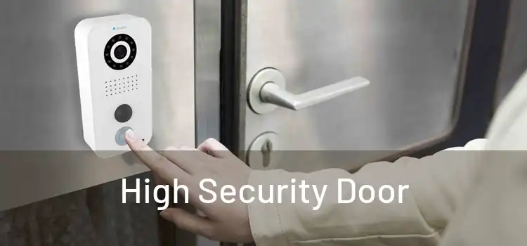 High Security Door